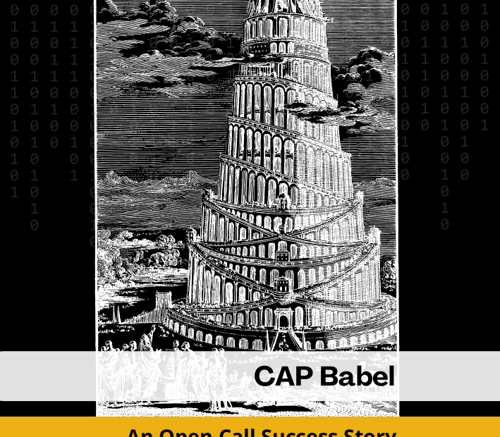 An Open Call Success Story I: the Babel Machine